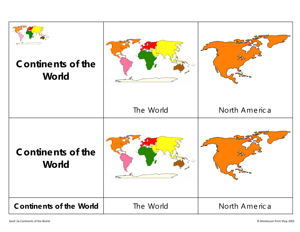 Geof-2A Continents of the World © Montessori Print Shop 2005 South America Europe Africa