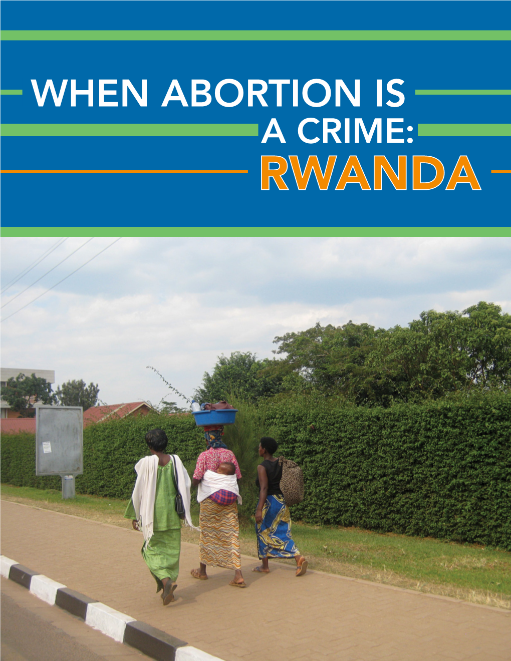 Rwanda Isbn: 1–933095–86–5