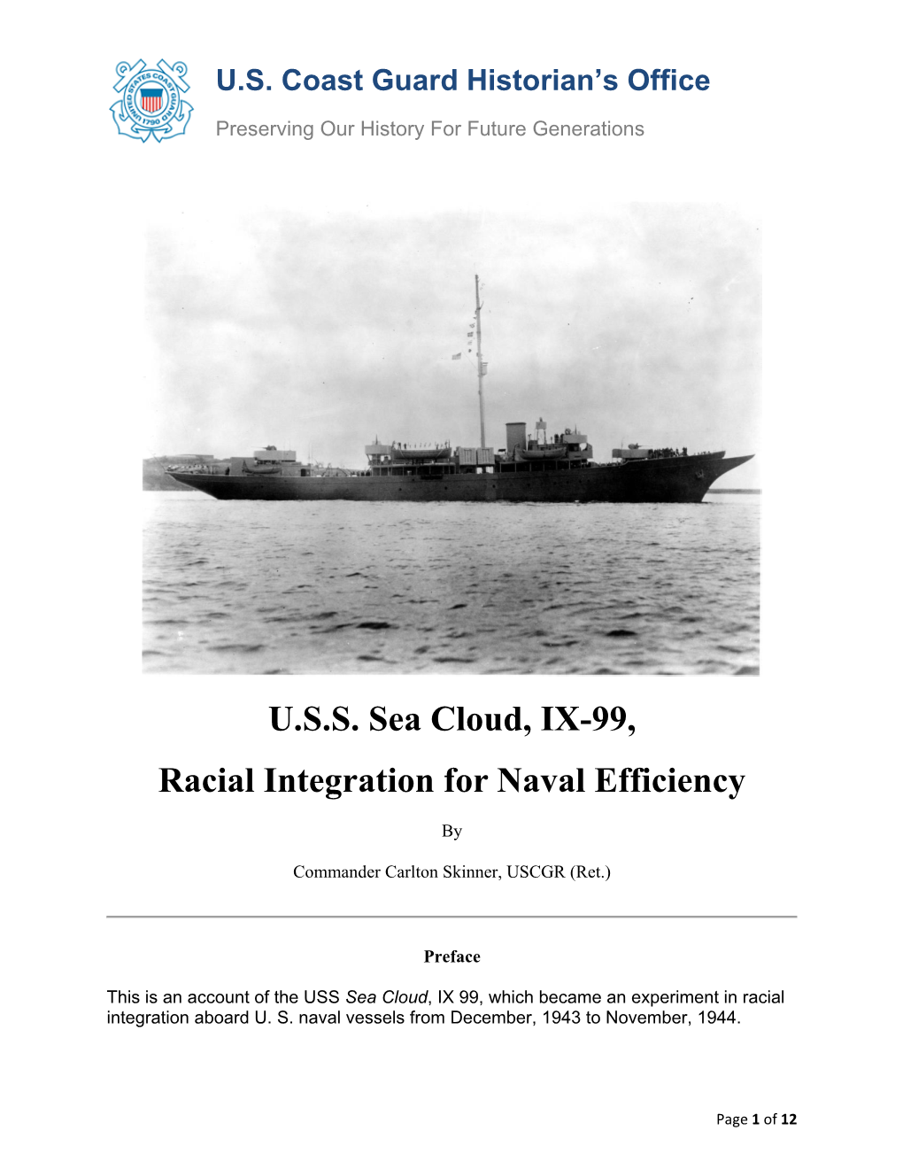 U.S.S. Sea Cloud, IX-99, Racial Integration for Naval Efficiency