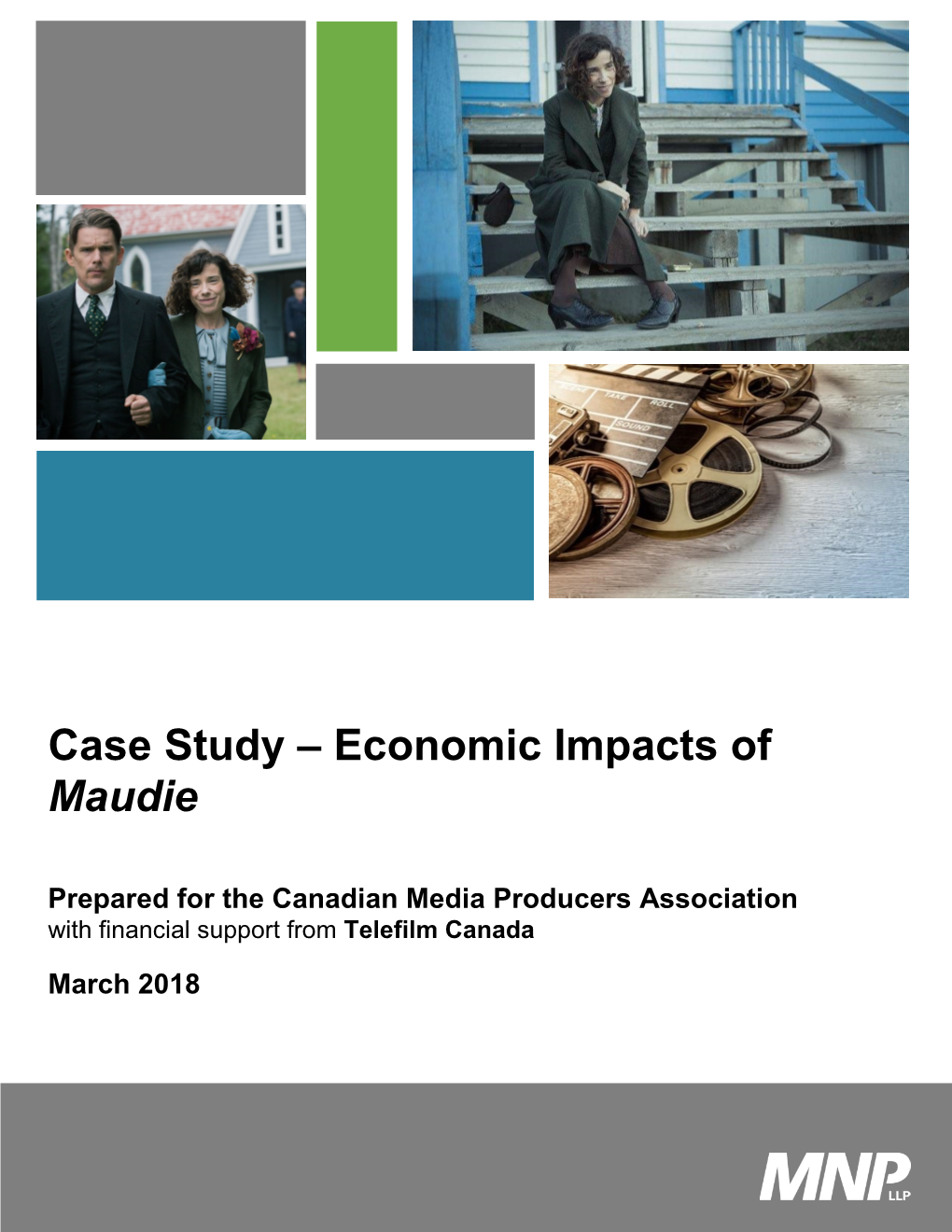 Economic Impacts of Maudie