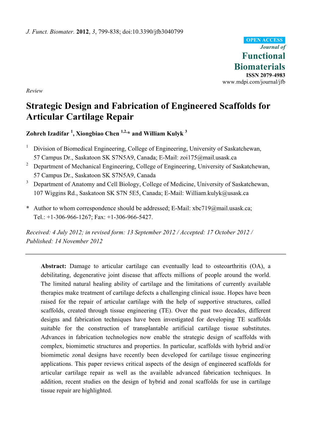Strategic Design and Fabrication of Engineered Scaffolds for Articular Cartilage Repair