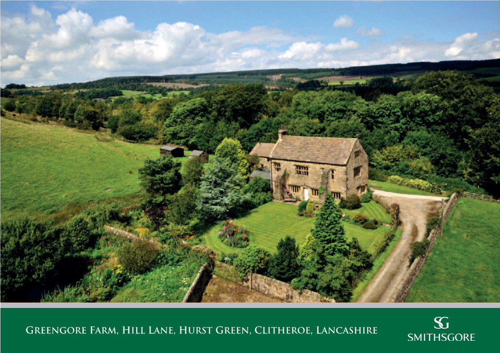 Greengore Farm, Hill Lane, Hurst Green, Clitheroe, Lancashire