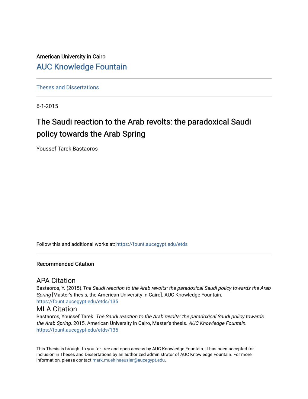 The Paradoxical Saudi Policy Towards the Arab Spring