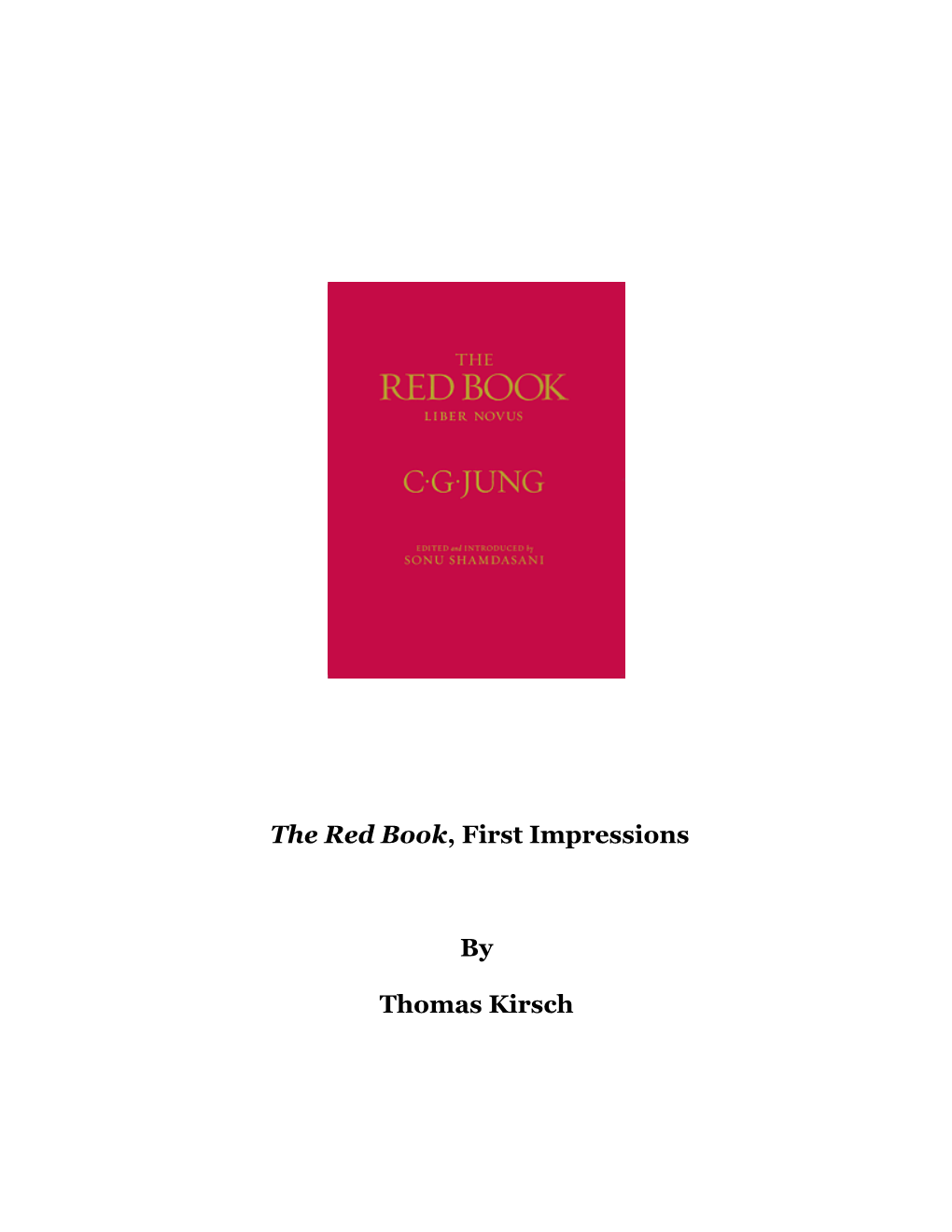 The Red Book, First Impressions by Thomas Kirsch