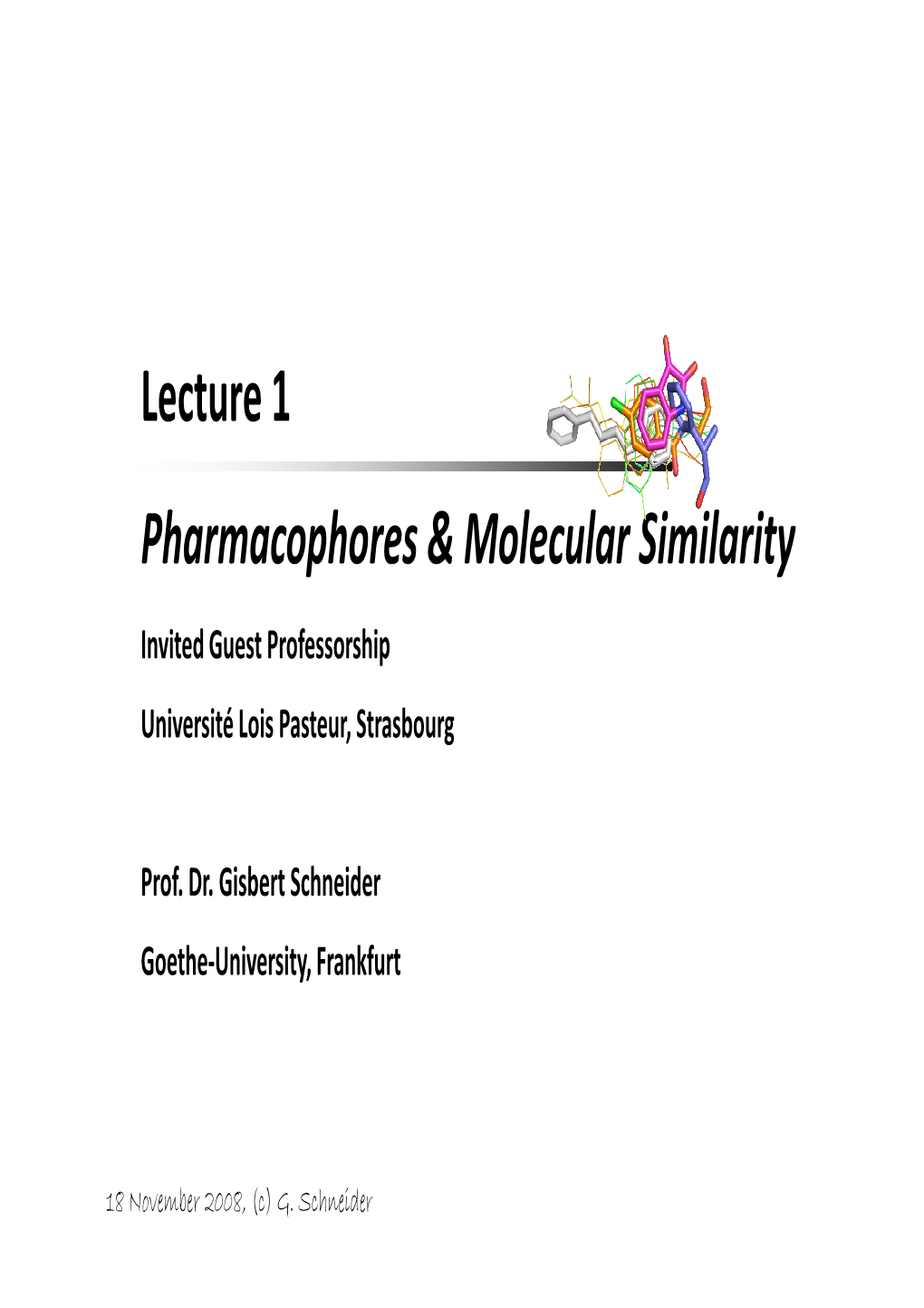 Lecture on Pharmacophores