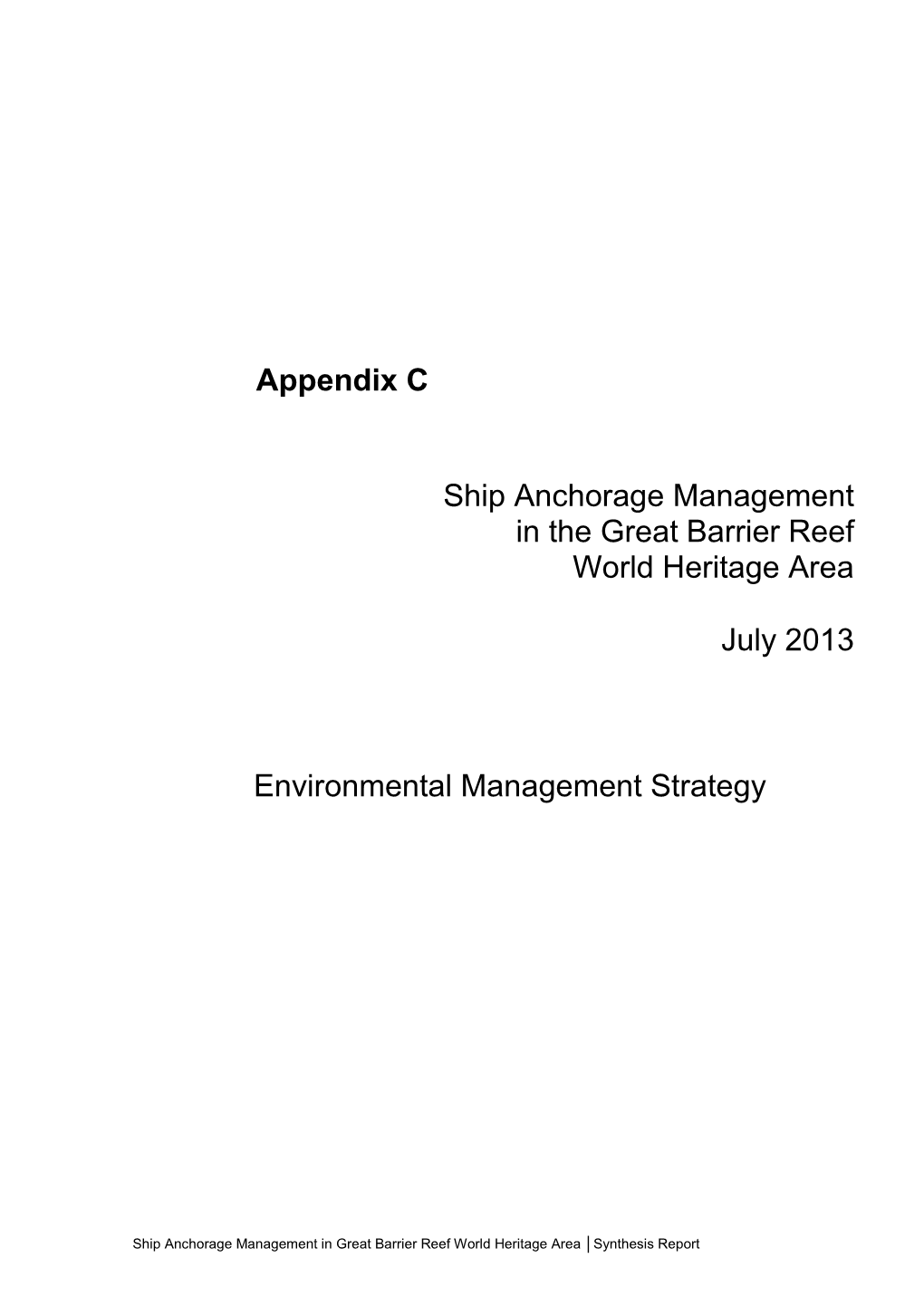 Great Barrier Reef Marine Park Authority: Environmental Management Strategy