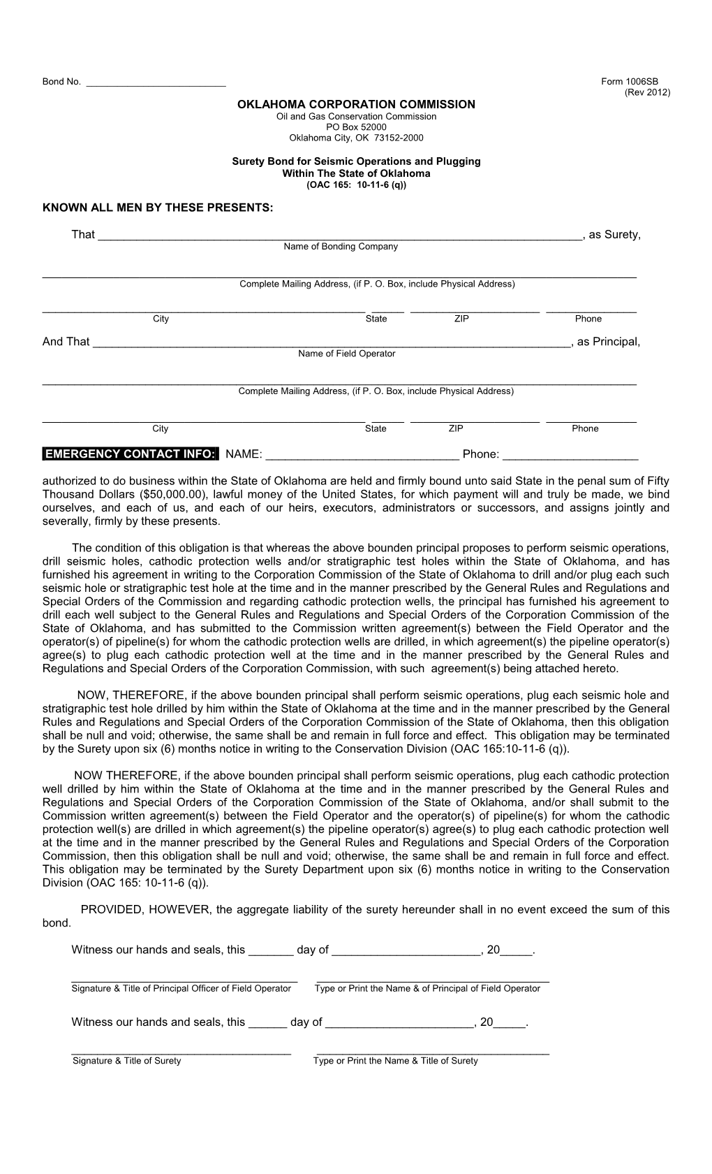 Surety Bond for Seismic Operations and Plugging