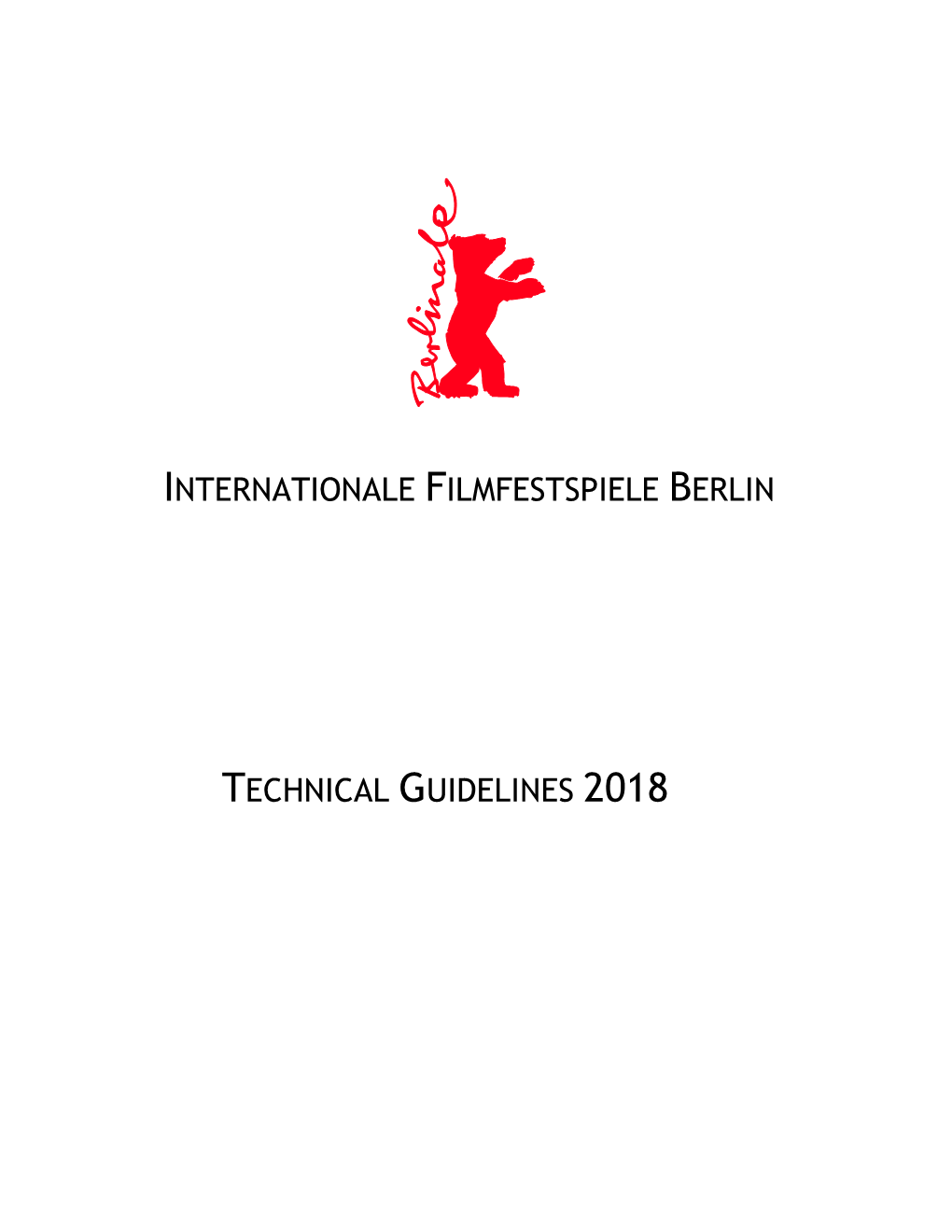 Internationale Filmfestspiele Berlin Technical Guidelines