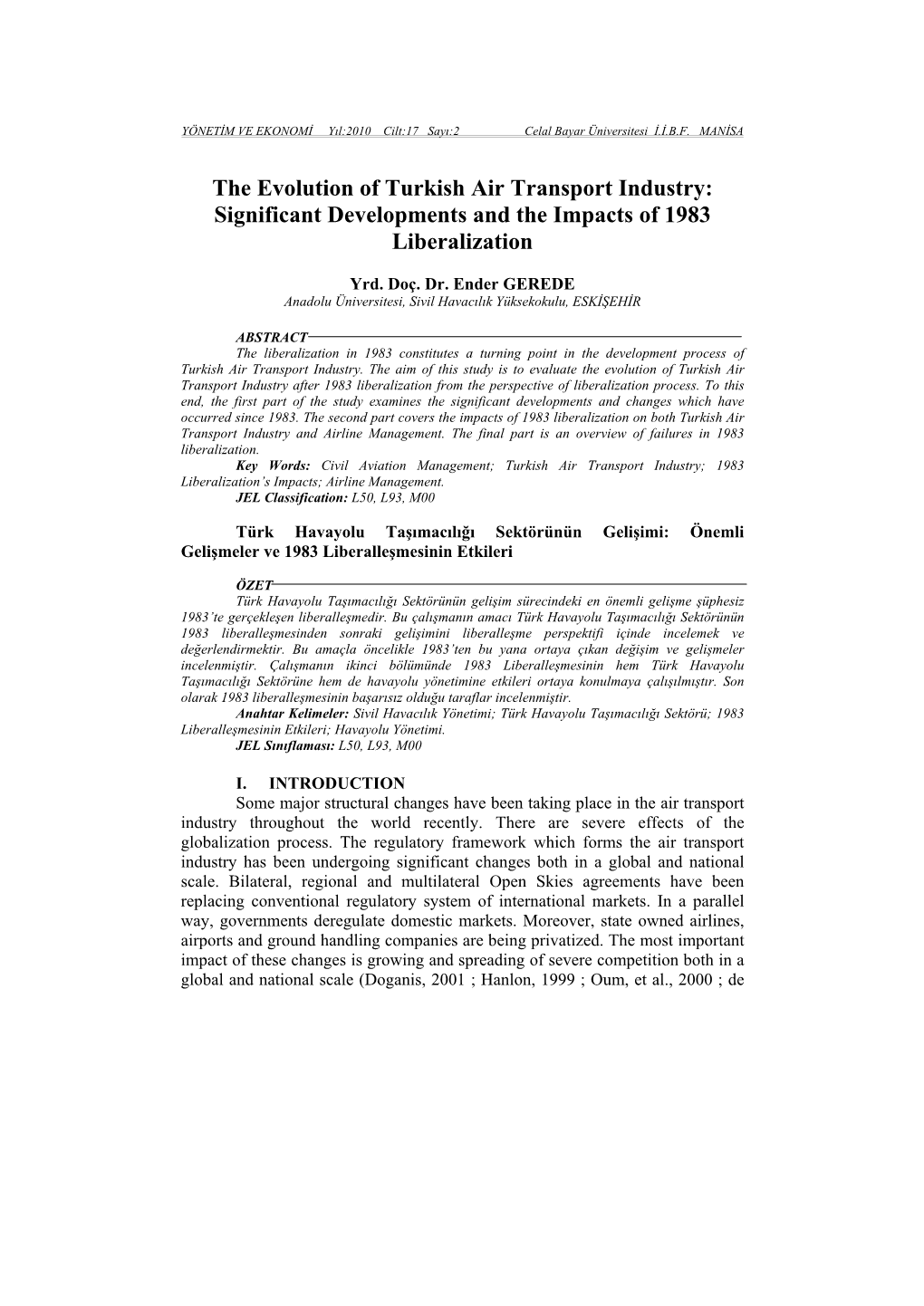 The Evolution of Turkish Air Transport Industry: Significant Developments and the Impacts of 1983 Liberalization