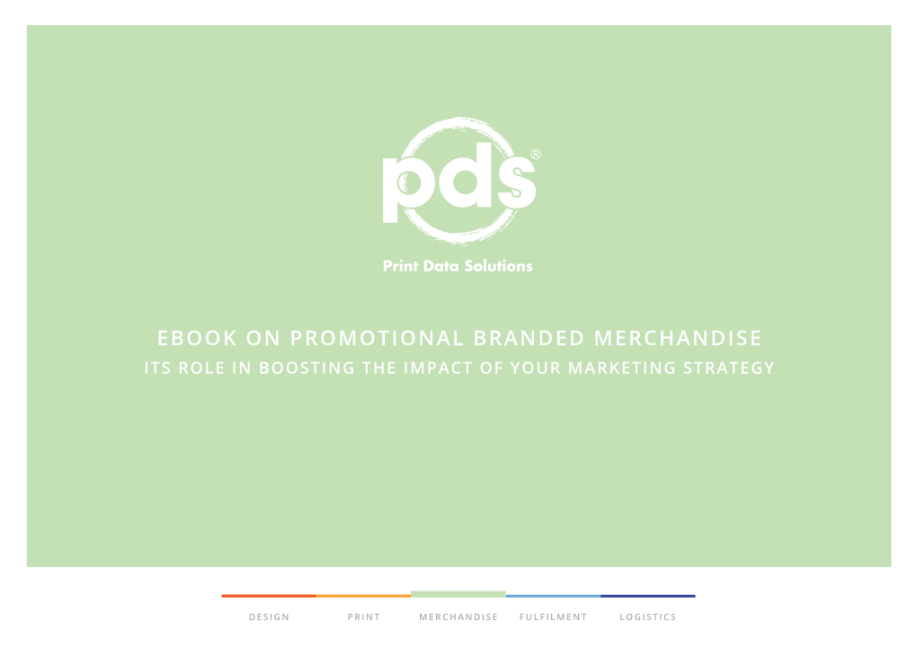 Ebook on Promotional Branded Merchandise Its Role in Boosting the Impact of Your Marketing Strategy