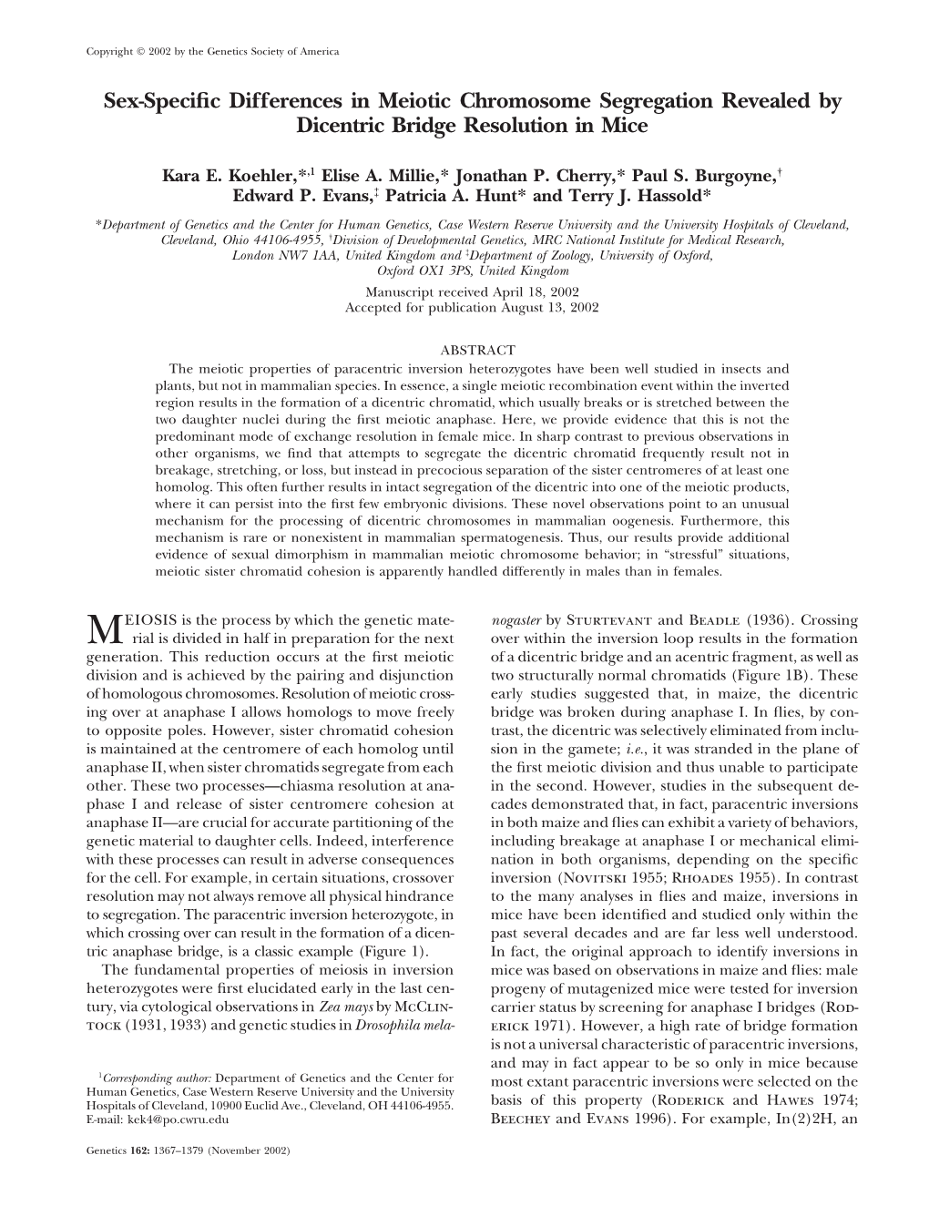 Sex-Specific Differences in Meiotic Chromosome Segregation