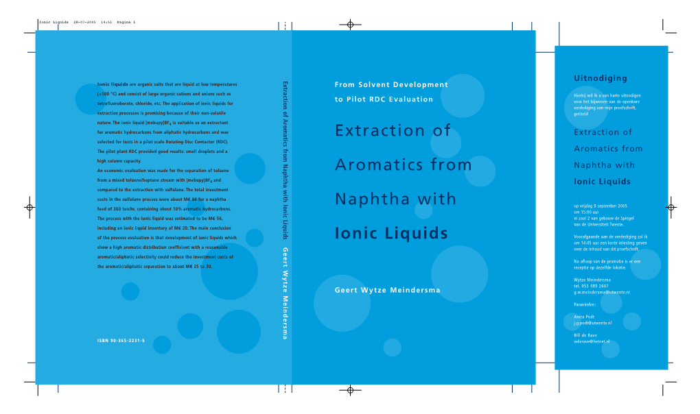 Extraction of Aromatics from Naphtha with Ionic Liquids