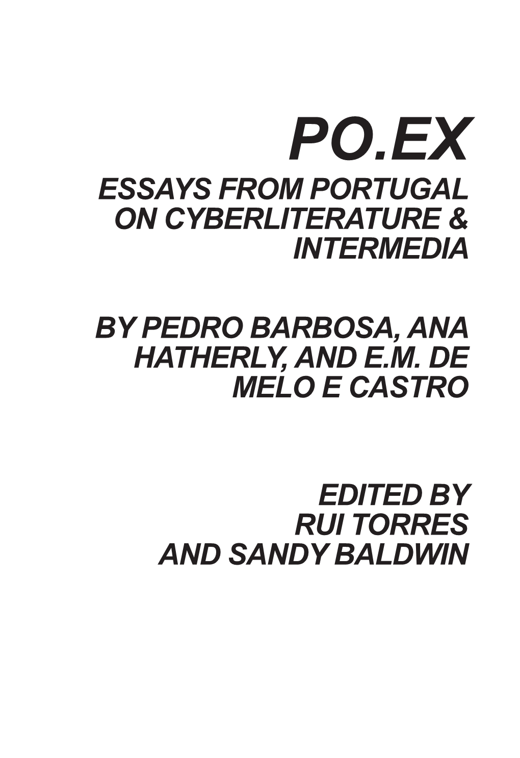 Essays from Portugal on Cyberliterature & Intermedia
