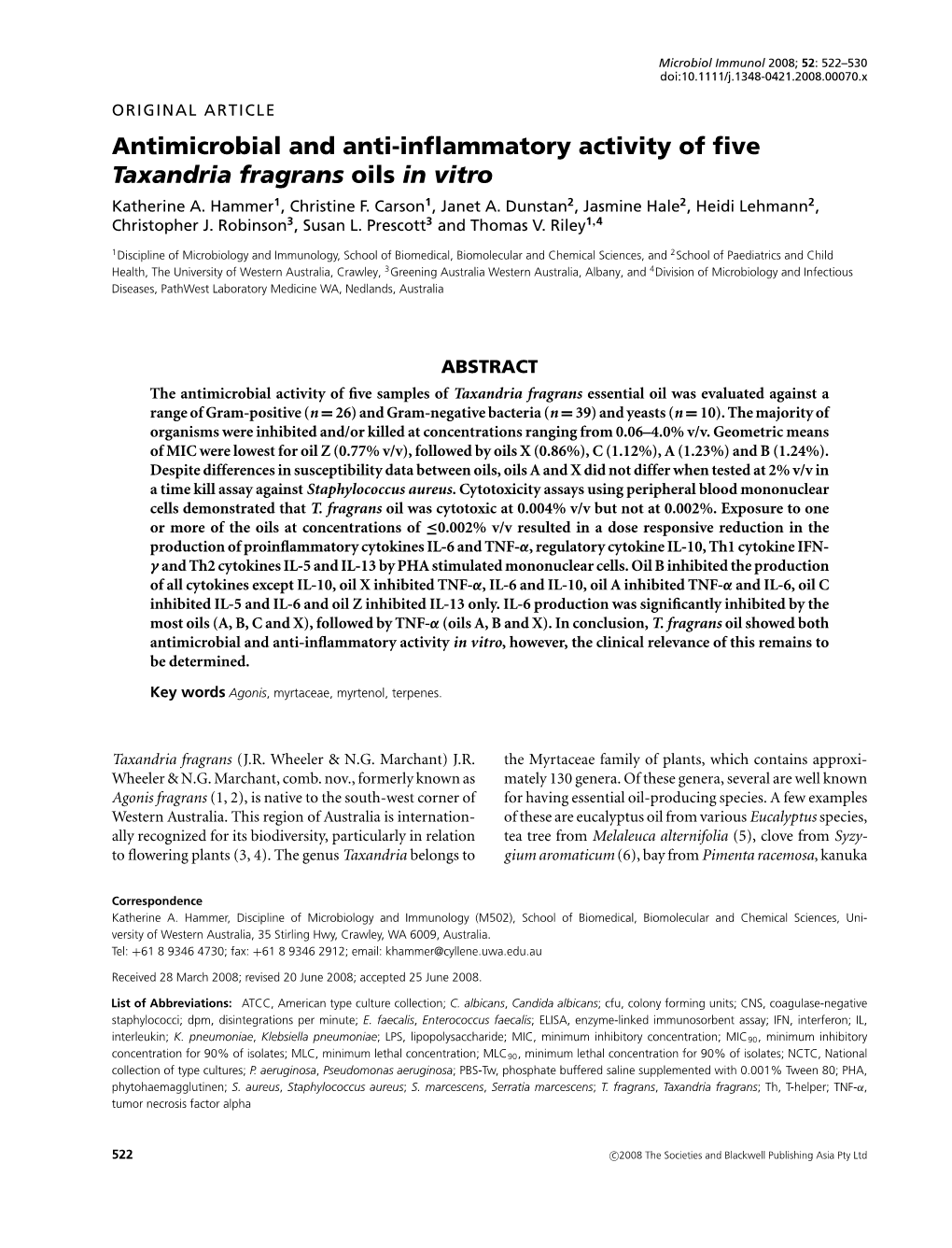 Antimicrobial and Anti-Inflammatory Activity of Five Taxandria Fragrans