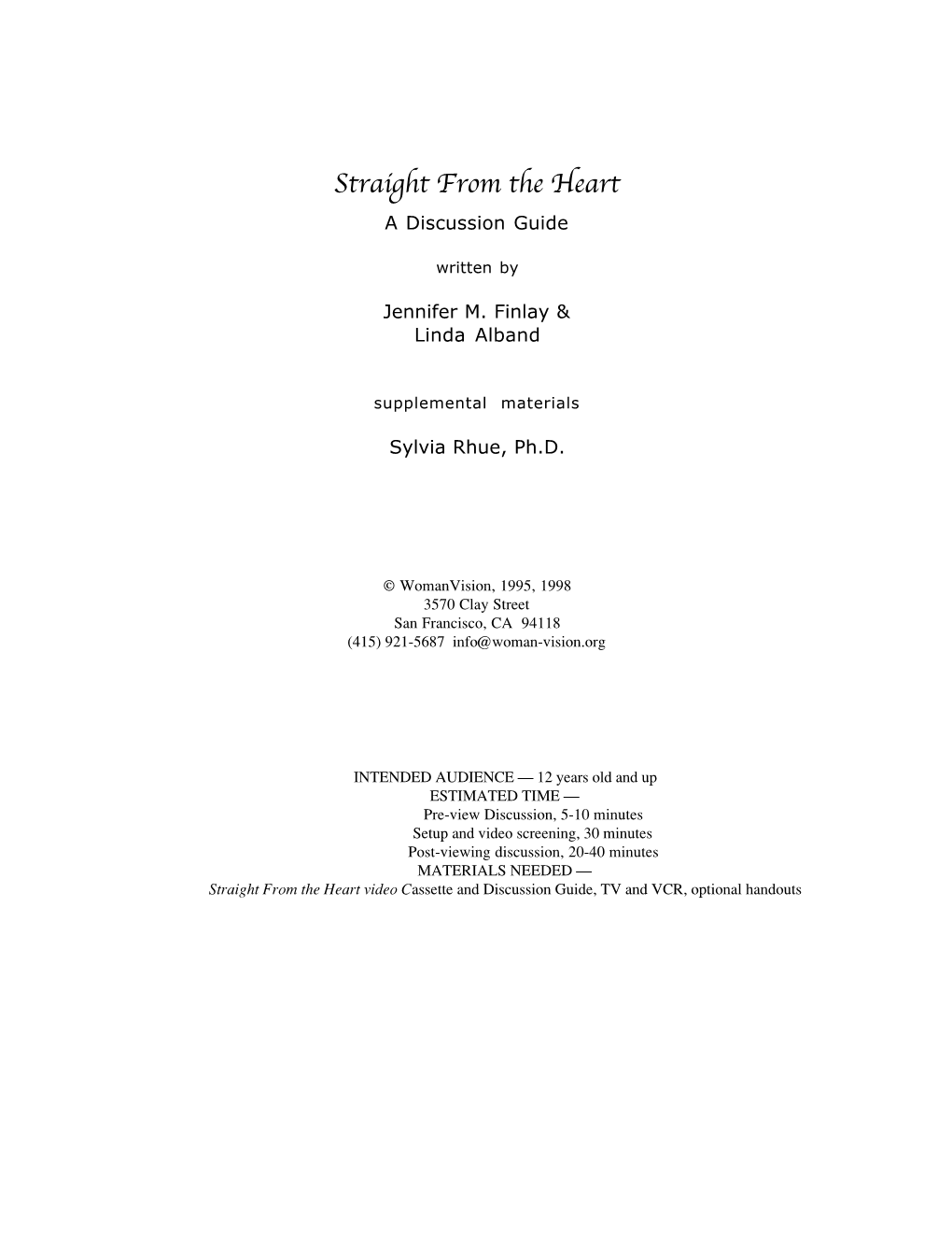 Straight from the Heart a Discussion Guide