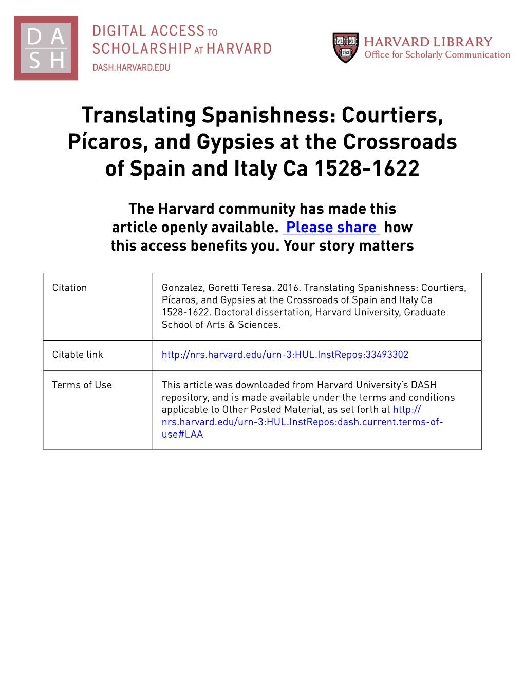 Translating Spanishness: Courtiers, Pícaros, and Gypsies at the Crossroads of Spain and Italy Ca 1528-1622