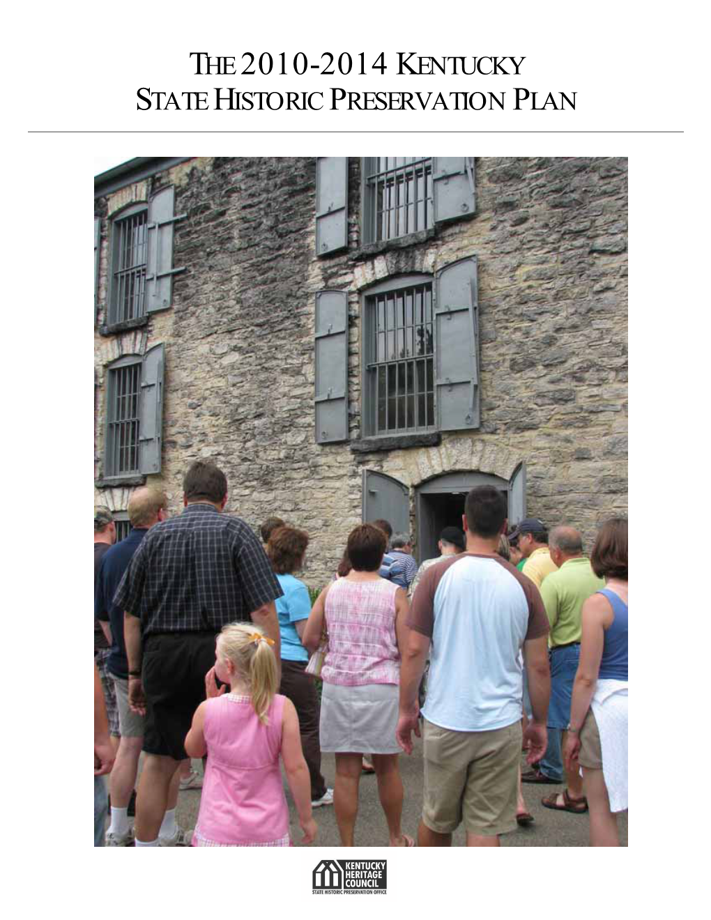 2010-2014 Kentucky State Historic Preservation Plan