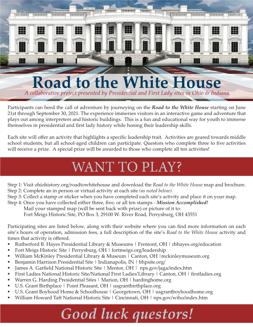 Road to the White House a Collaborative Project Presented by Presidential and First Lady Sites in Ohio & Indiana