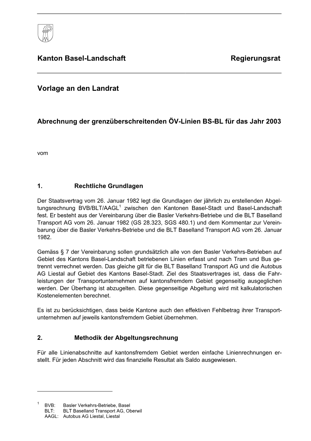 Kanton Basel-Landschaft Regierungsrat Vorlage an Den Landrat