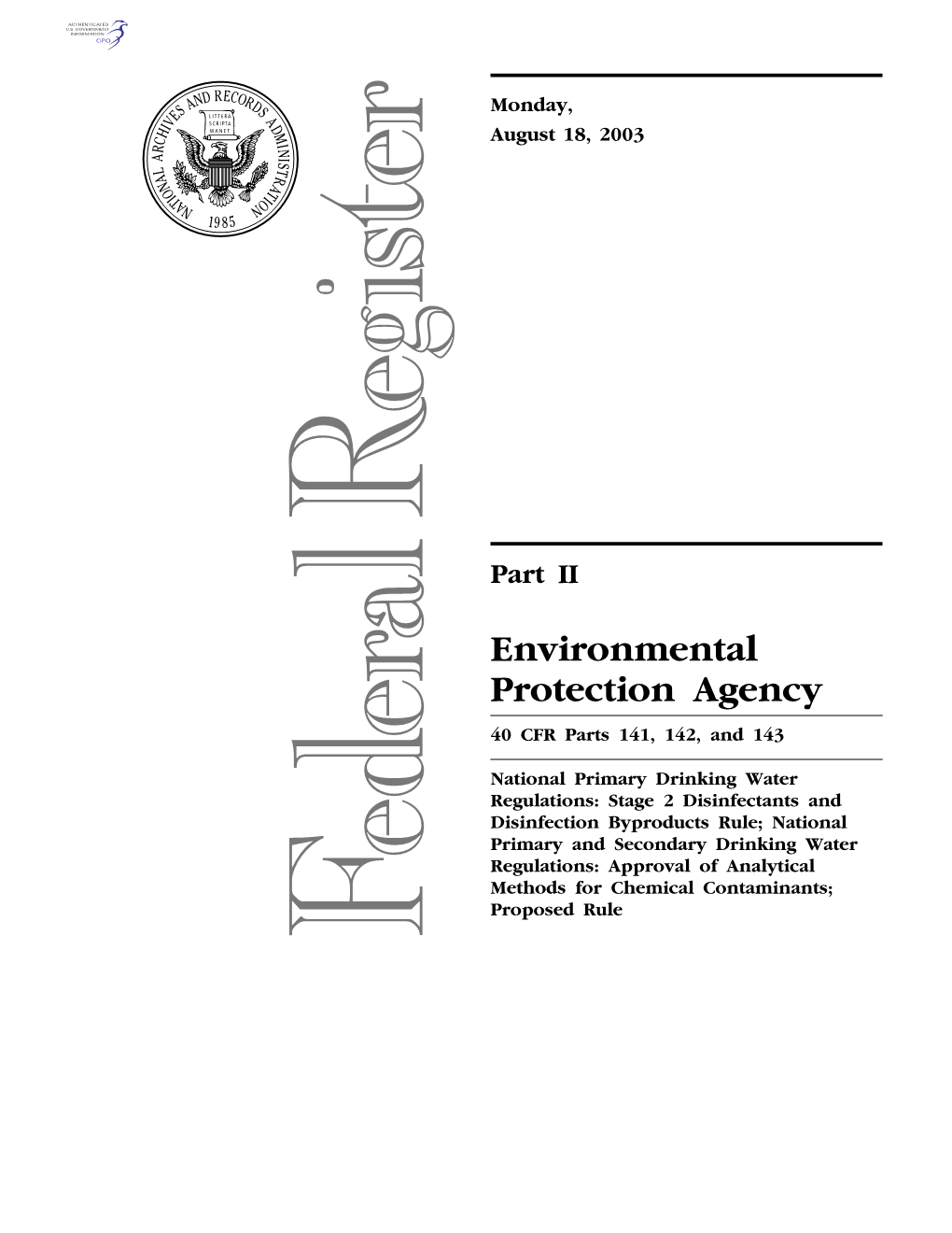 Environmental Protection Agency 40 CFR Parts 141, 142, and 143
