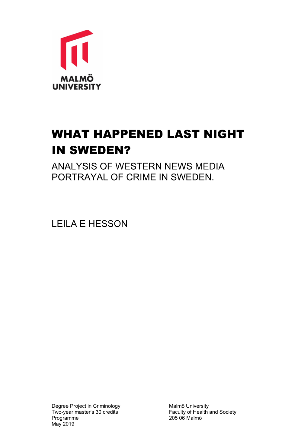 What Happened Last Night in Sweden? Analysis of Western News Media Portrayal of Crime in Sweden