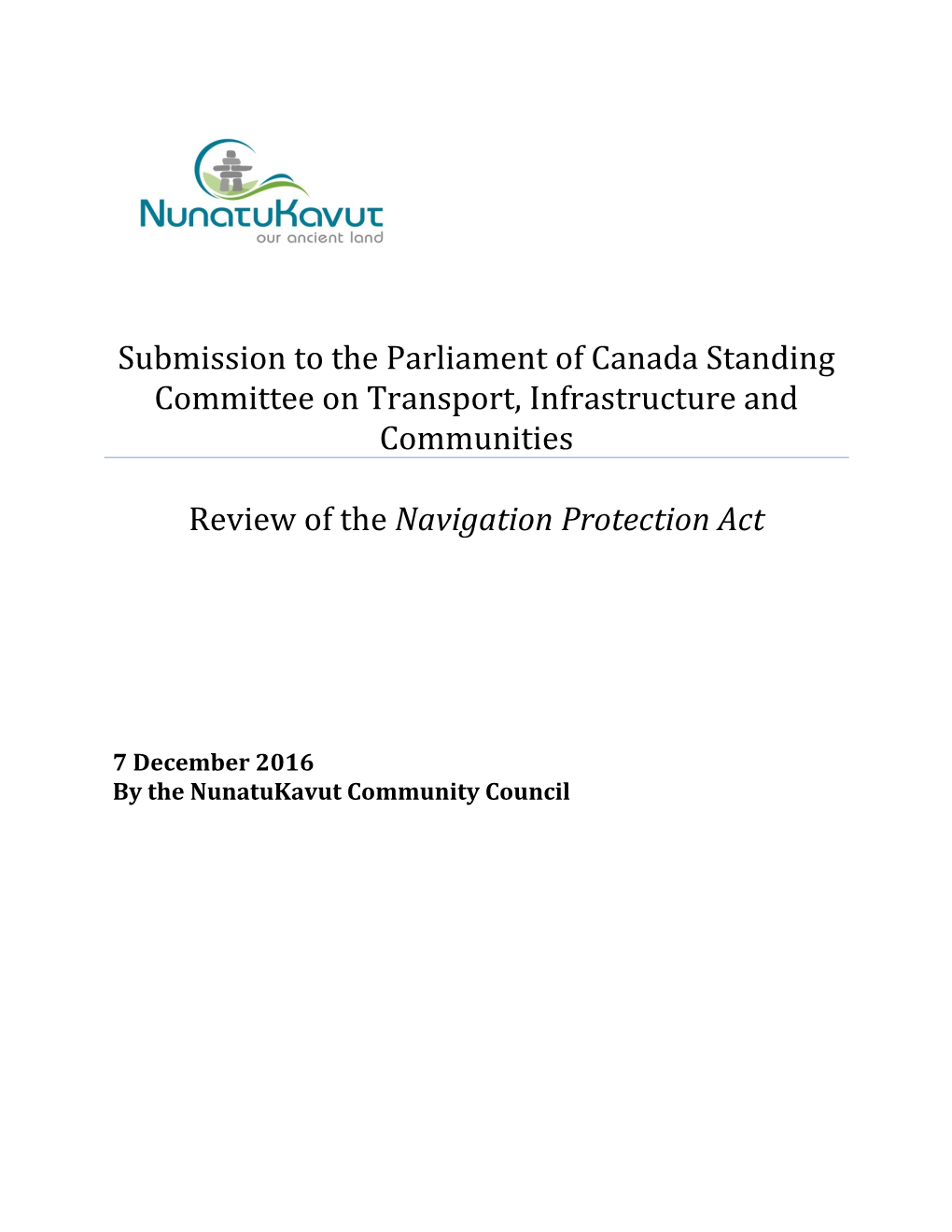 Submission to the Parliament of Canada Standing Committee on Transport, Infrastructure and Communities Review of the Navigation