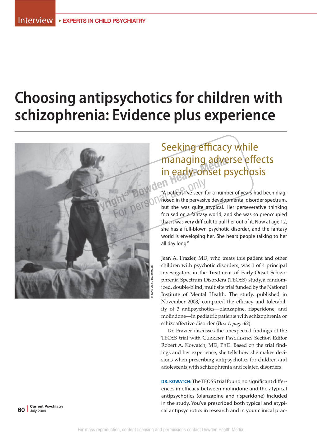 Choosing Antipsychotics for Children with Schizophrenia: Evidence Plus Experience