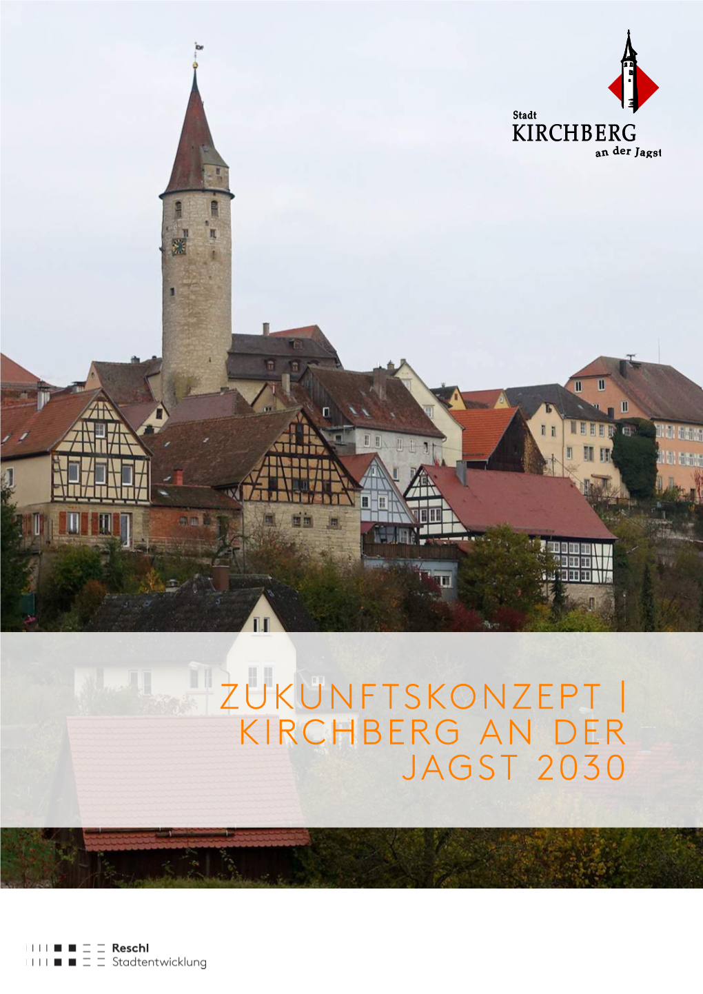 Zukunftskonzept | Kirchberg an Der Jagst 2030