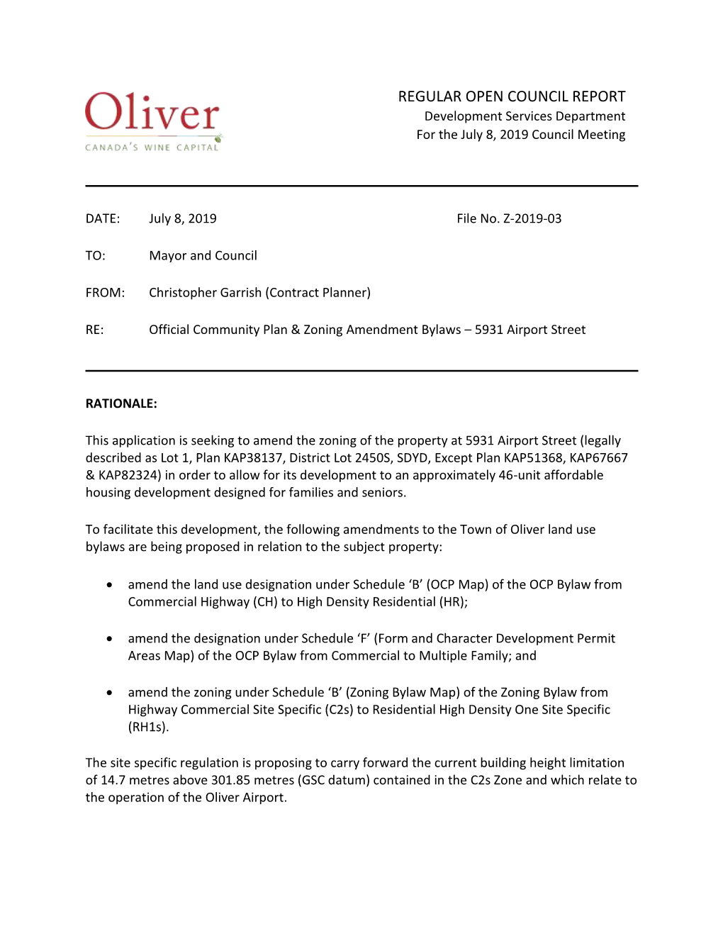 REGULAR OPEN COUNCIL REPORT Development Services Department for the July 8, 2019 Council Meeting