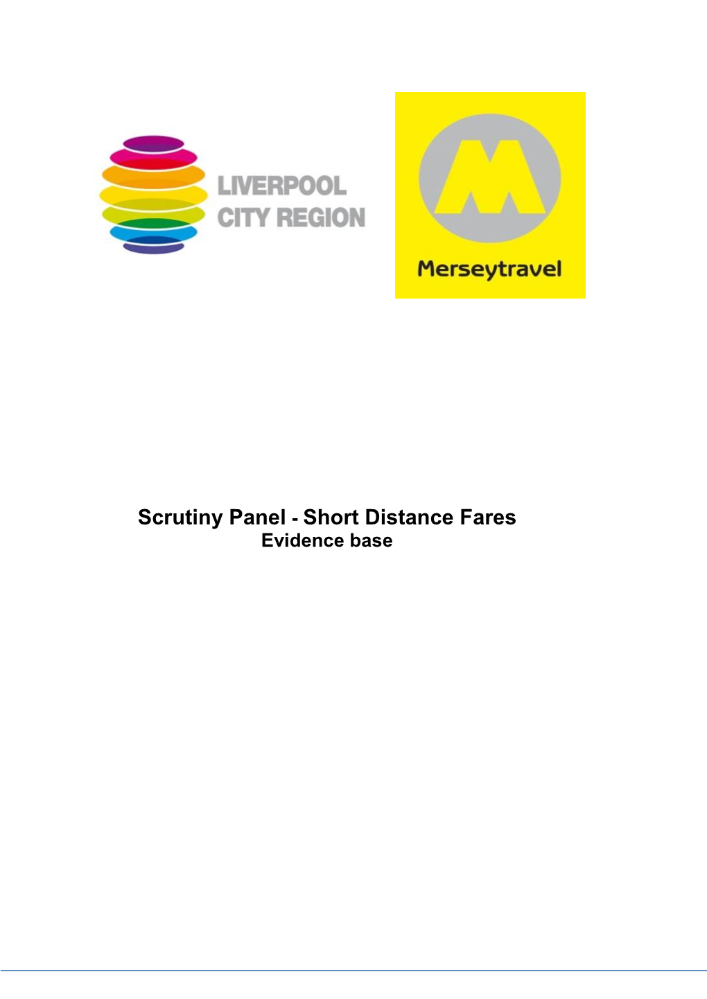 Scrutiny Panel - Short Distance Fares Evidence Base