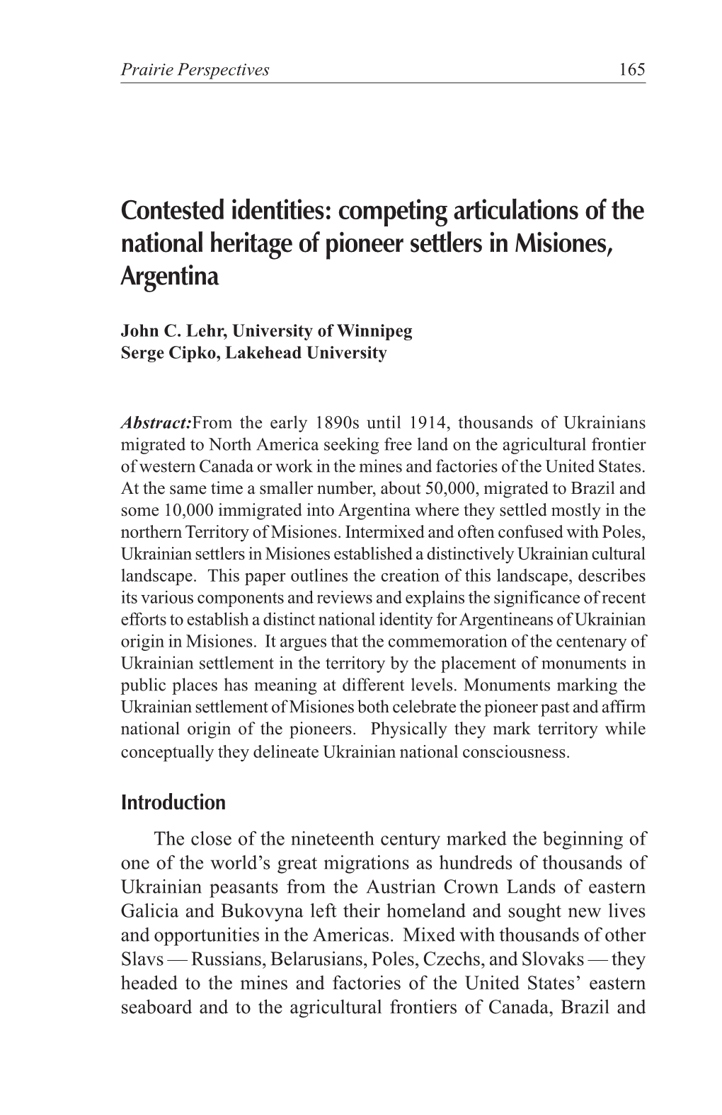 Competing Articulations of the National Heritage of Pioneer Settlers in Misiones, Argentina