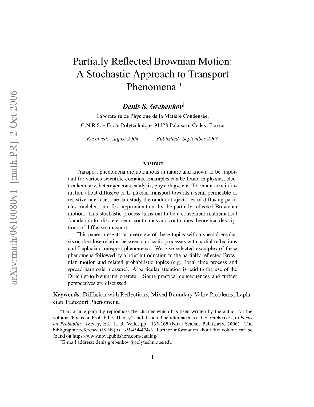 Partially Reflected Brownian Motion: a Stochastic Approach to Transport