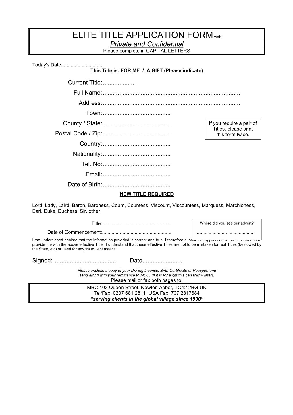 ELITE TITLE APPLICATION FORM Web Private and Confidential Please Complete in CAPITAL LETTERS