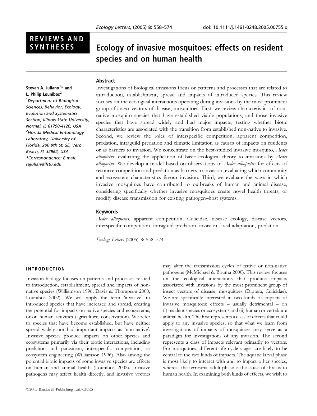 Juliano, S.A., & Lounibos, L.P. 2005. Ecology of Invasive Mosquitoes