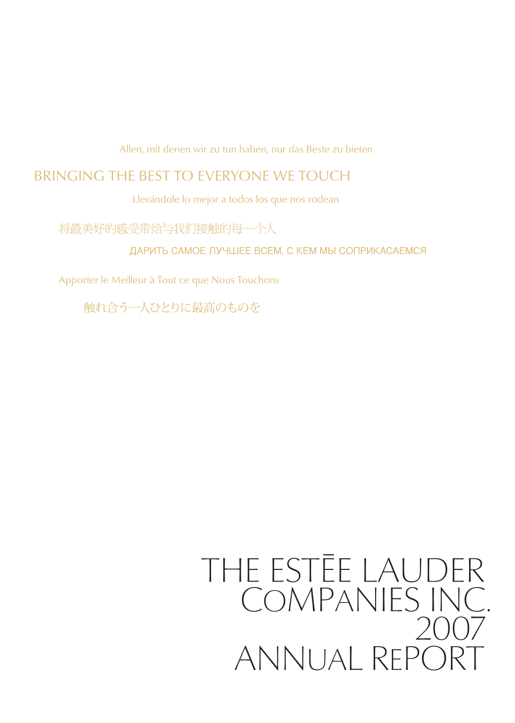 The Estee Lauder Companies Inc 2007 Annual Report