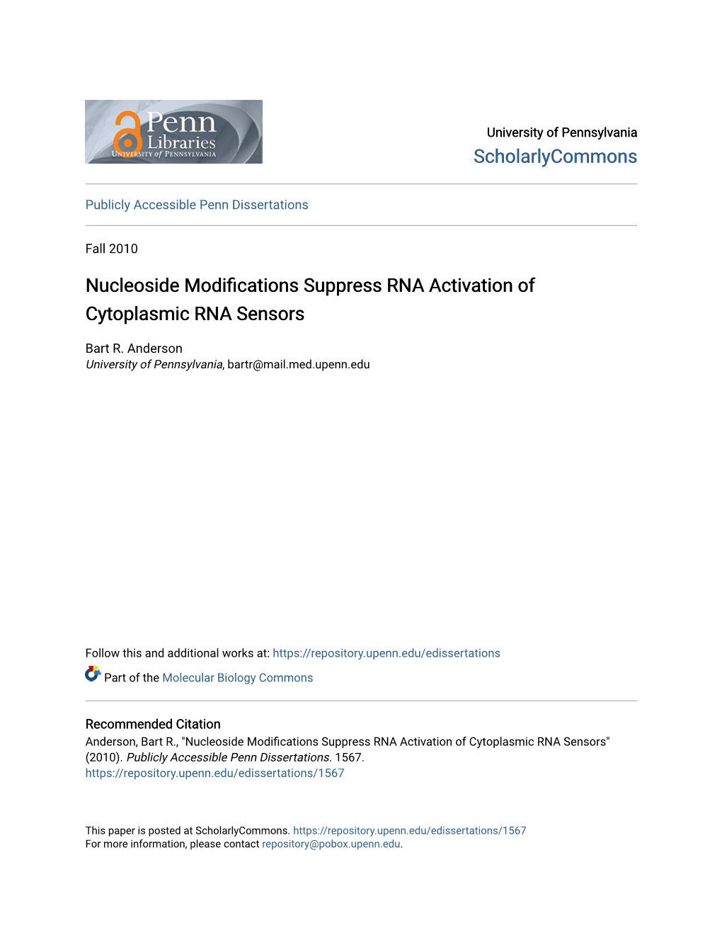 Nucleoside Modifications Suppress RNA Activation of Cytoplasmic RNA Sensors