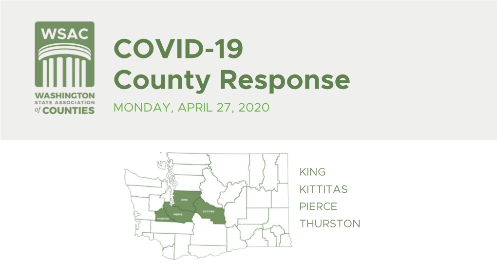 COVID-19 County Response MONDAY, APRIL 27, 2020