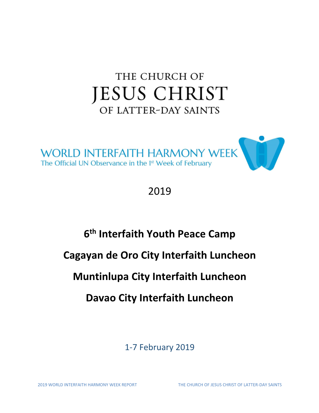 2019 World Interfaith Harmony Week Report the Church of Jesus Christ of Latter-Day Saints