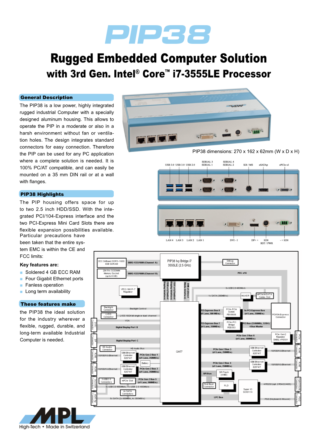 PIP38 Rugged PC Solutionwith 3Rd Generation Intel® Core™ I7 Processor