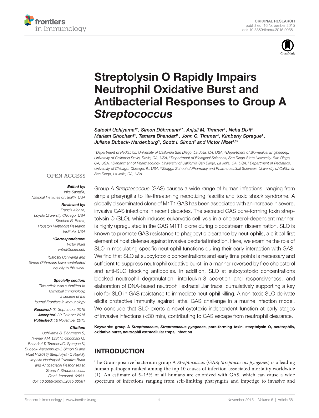 Streptolysin O Rapidly Impairs Neutrophil Oxidative Burst and Antibacterial Responses to Group a Streptococcus
