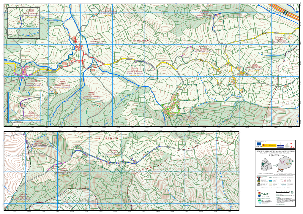 Pernús 25 (Diseminado) Pernús E-70 (Diseminado) Código INE: 33-019-100399 150 La Vesquillina 43°29'0"N El Conyéu