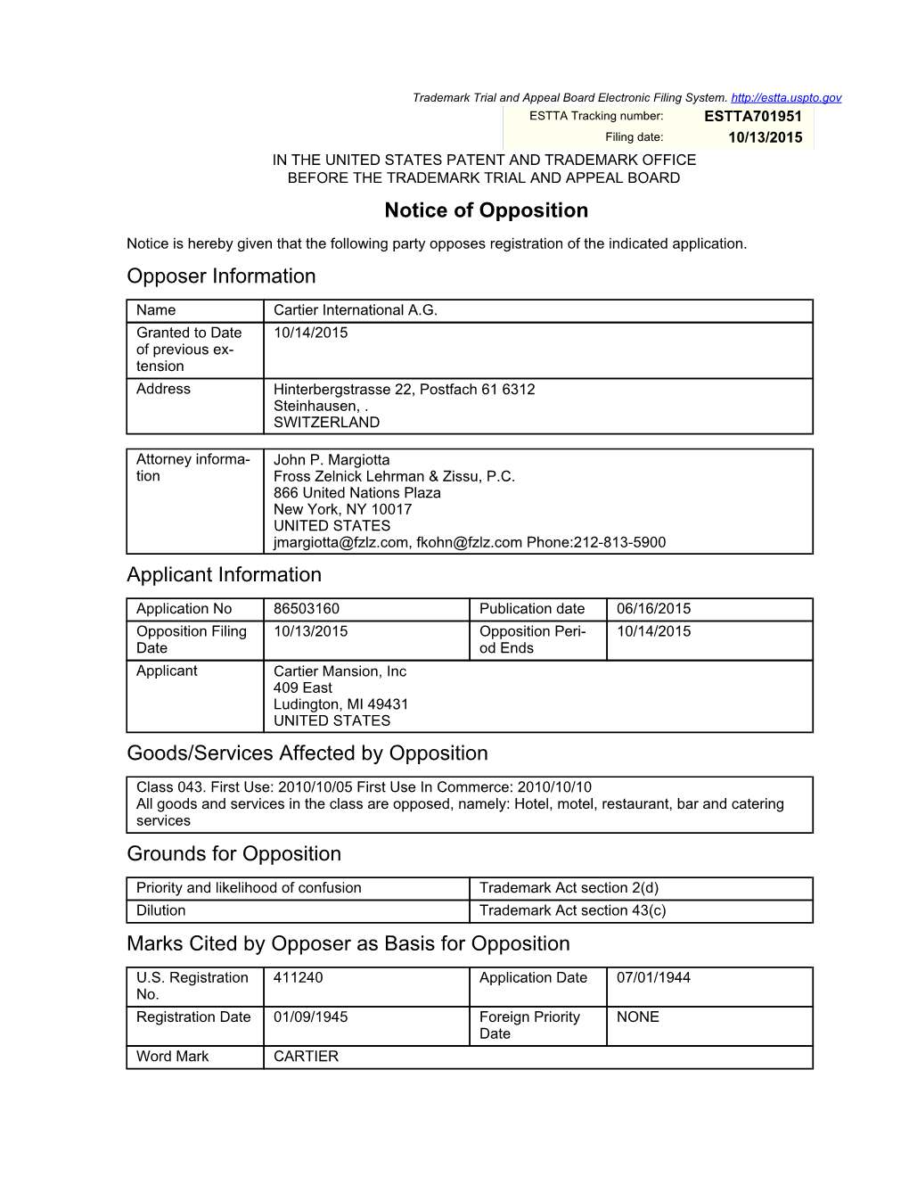 1951 Filing Date: 10/13/2015 in the UNITED STATES PATENT and TRADEMARK OFFICE BEFORE the TRADEMARK TRIAL and APPEAL BOARD Notice of Opposition