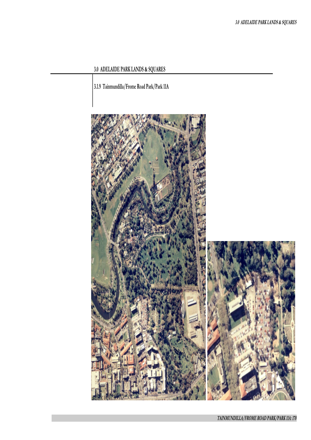 3.0 ADELAIDE PARK LANDS & SQUARES 3.1.9 Tainmundilla