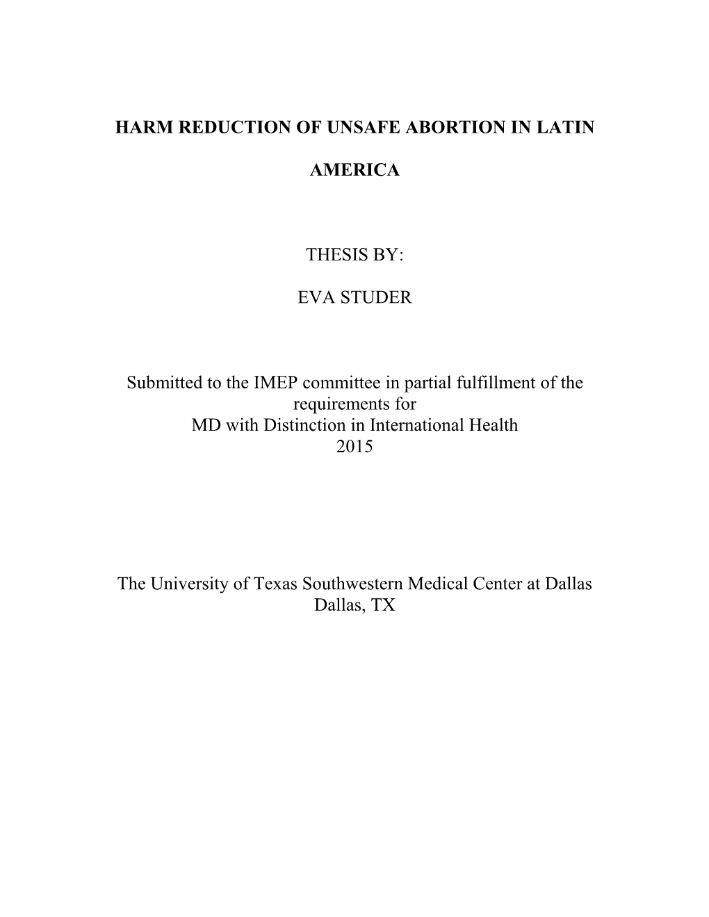 Harm Reduction of Unsafe Abortion in Latin