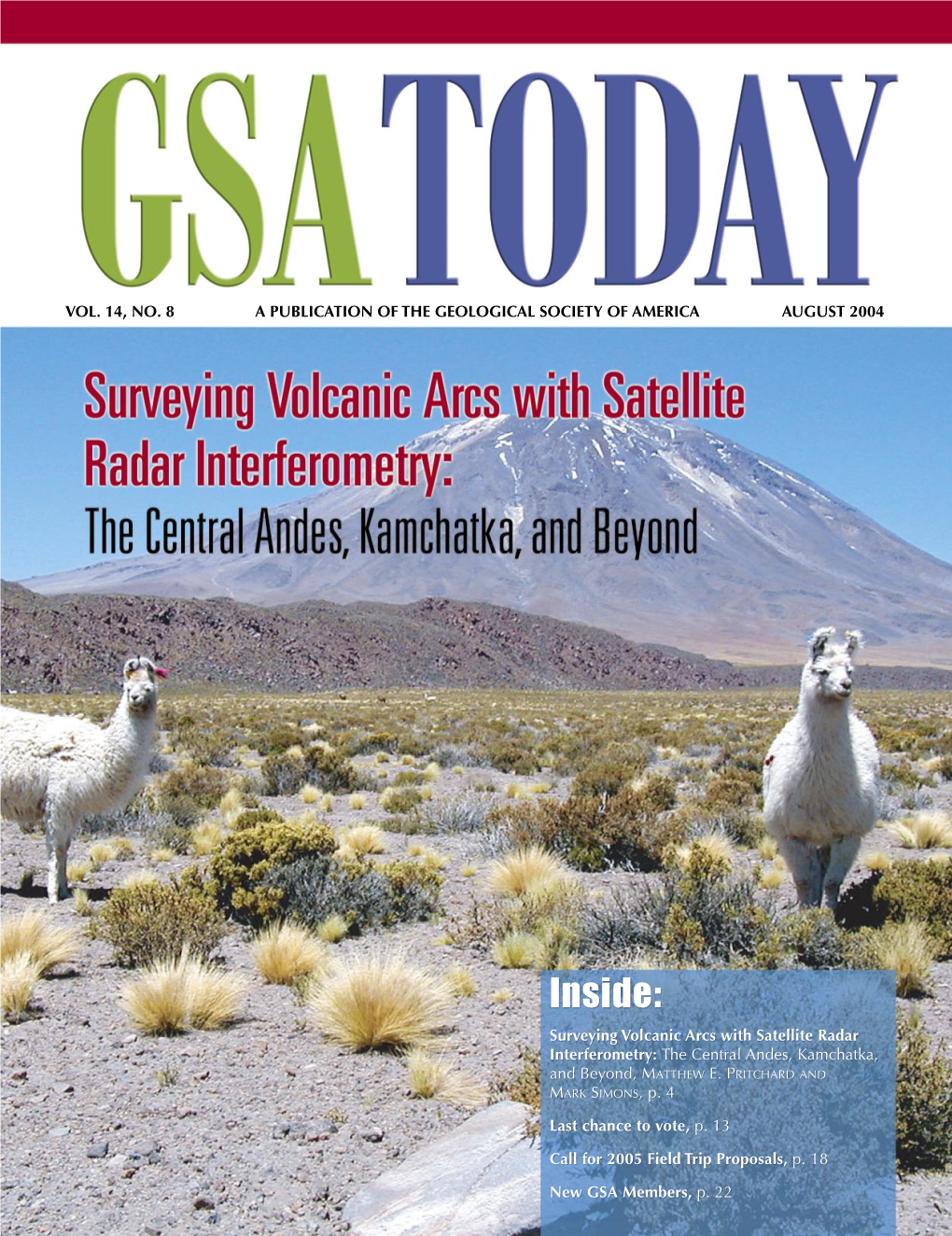 Inside: Surveying Volcanic Arcs with Satellite Radar Interferometry: the Central Andes, Kamchatka, and Beyond, MATTHEW E