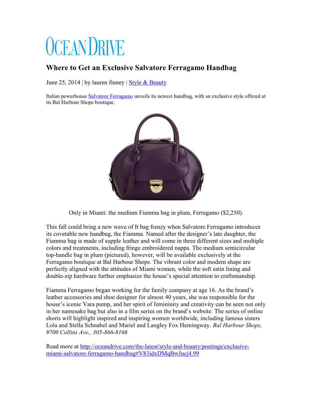 Where to Get an Exclusive Salvatore Ferragamo Handbag