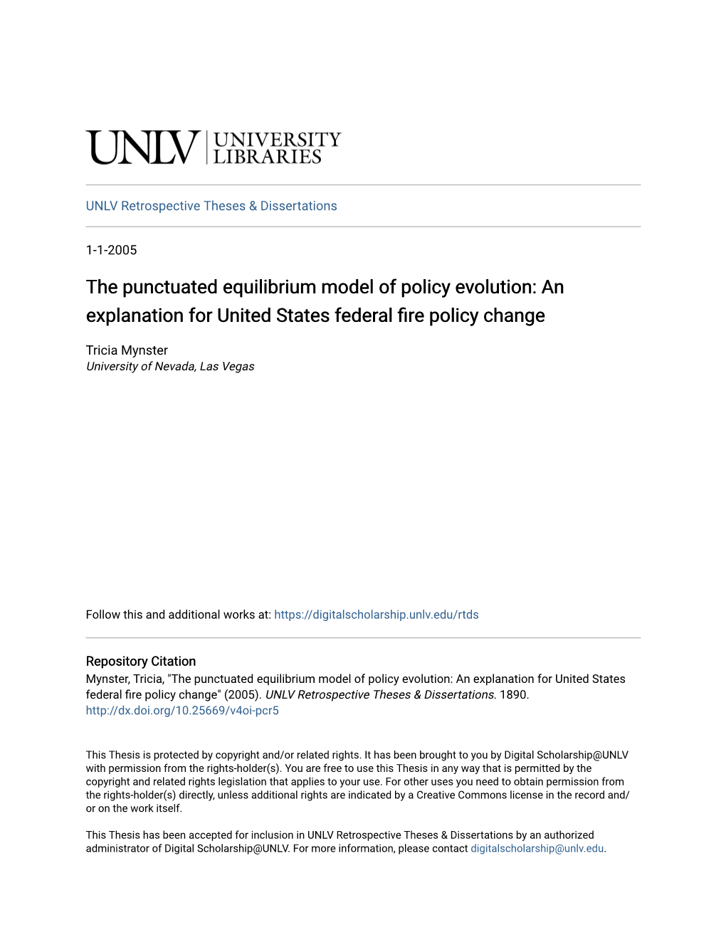 The Punctuated Equilibrium Model of Policy Evolution: an Explanation for United States Federal Fire Policy Change