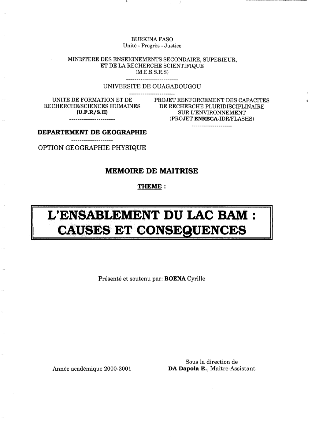 L'ensablement Du Lac Bam : Causes Et Conséquences