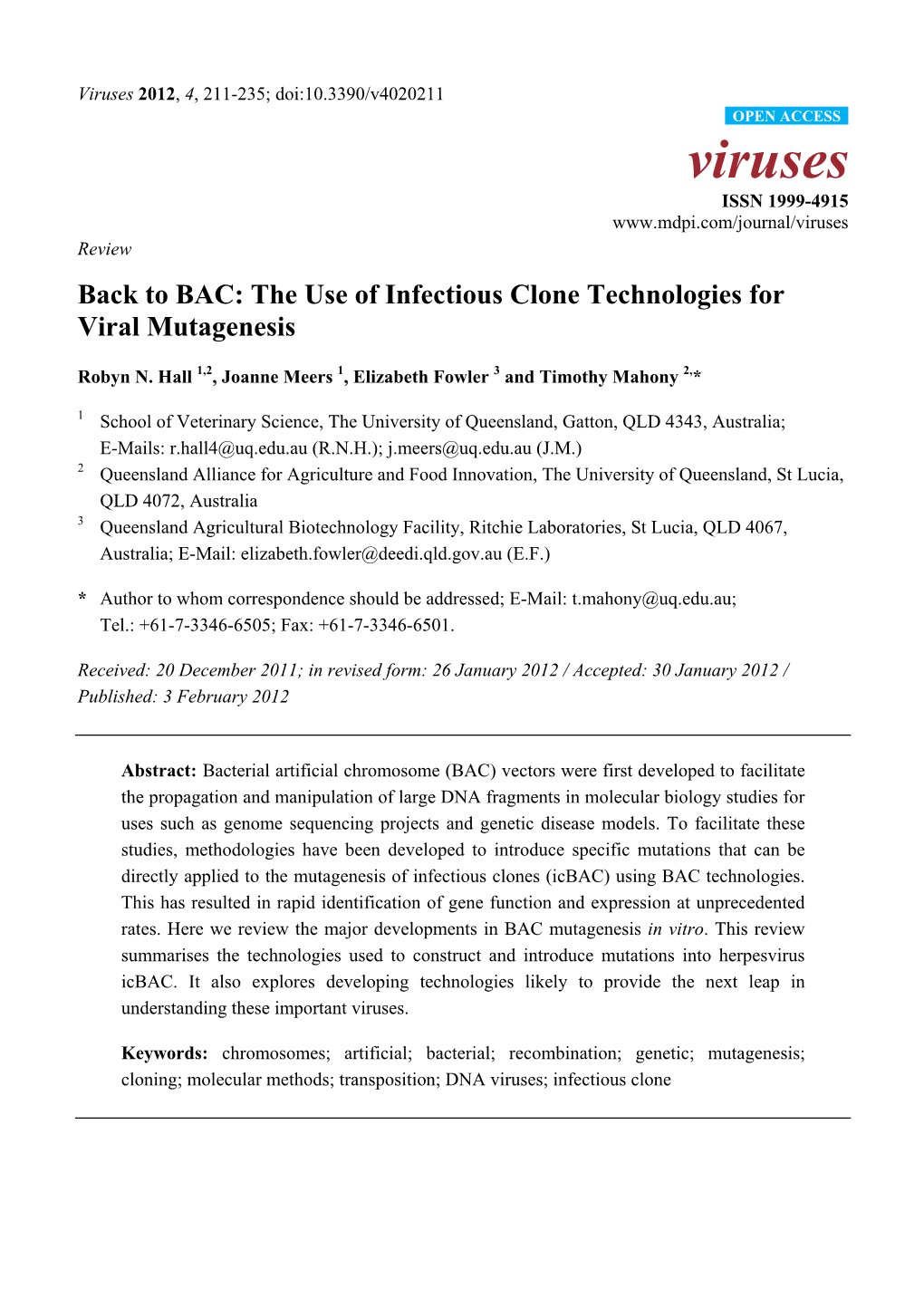 Back to BAC: the Use of Infectious Clone Technologies for Viral Mutagenesis