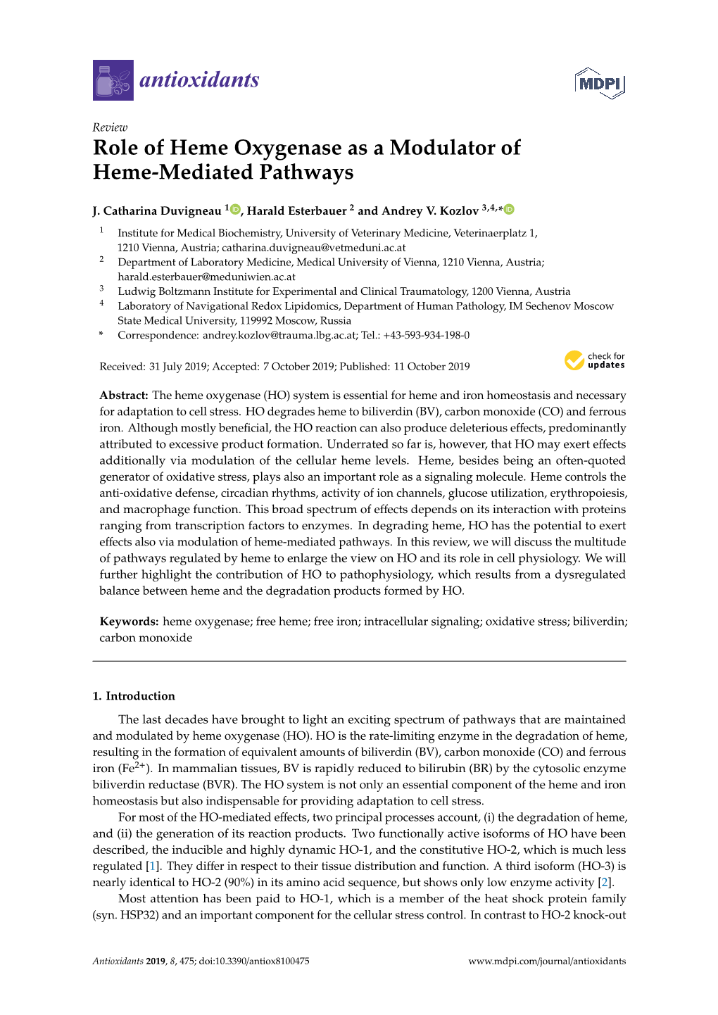 Role of Heme Oxygenase As a Modulator of Heme-Mediated Pathways